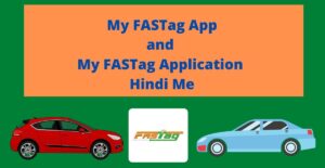 my fastag app hindi me