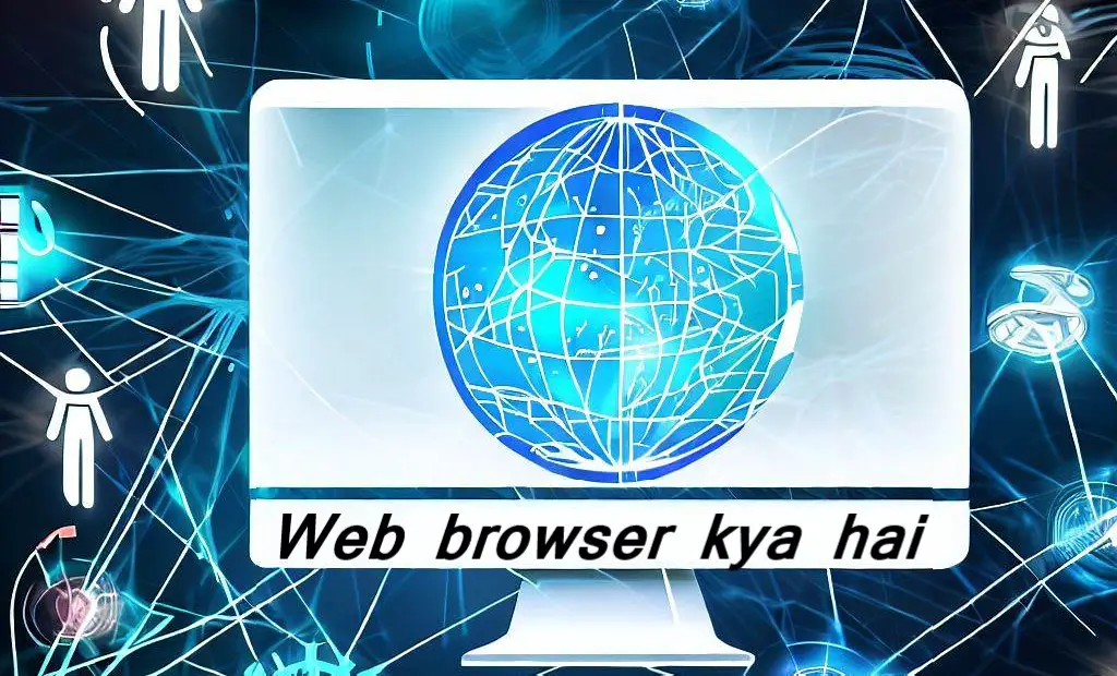 web browser kya hai