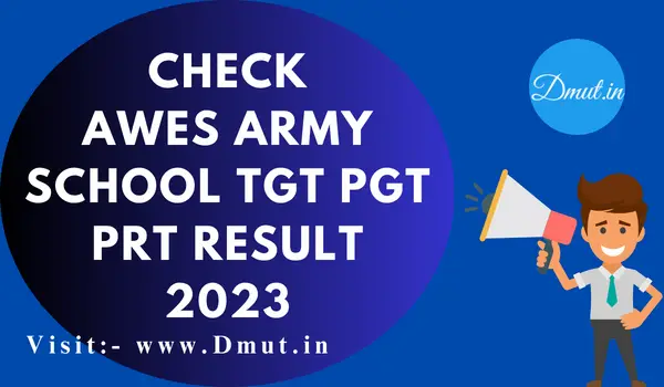 AWES Army School TGT PGT PRT Result 2023 