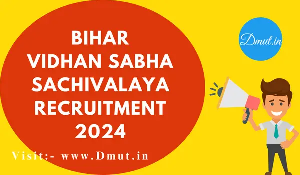 Bihar Vidhan Sabha Sachivalaya recruitment 2024