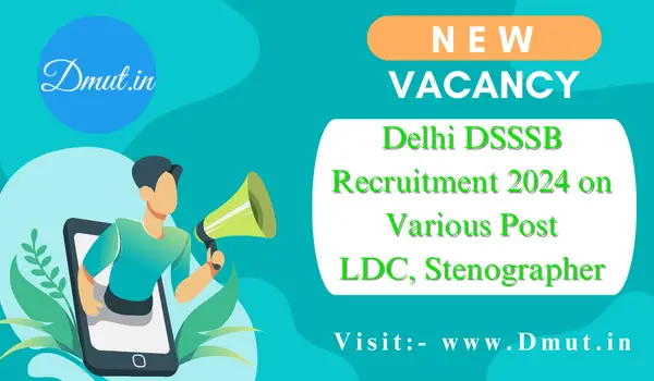 Delhi DSSSB Recruitment 2024