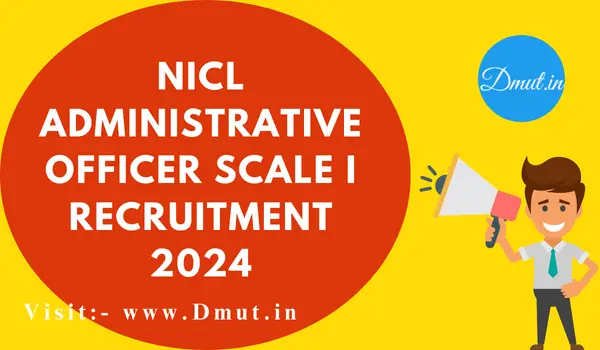 NICL Administrative Officer Recruitment 2024