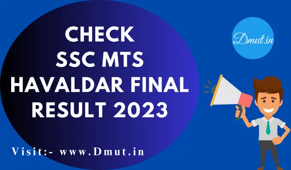 SSC MTS Havaldar Final Result 2023