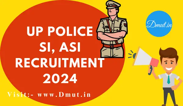 UP Police SI Recruitment 2024|UP Police ASI Recruitment 2024: