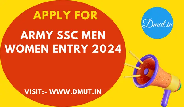 Army SSC Men Women Entry 2024